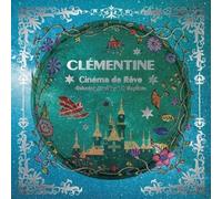 Clementine - Cinema de Reve Relaxing Standard Collection
