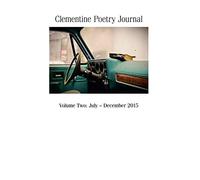 Clementine Poetry Journal, Volume Two