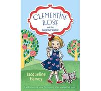 Clementine Rose and the Surprise Visitor: 1