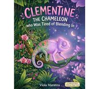 Clementine the Chameleon: who was tired of blending in