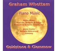 Clemmow:Goldstone - WHETTAM:PIANO MUSIC