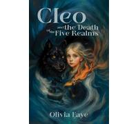 Cleo and the Death of the Five Realms