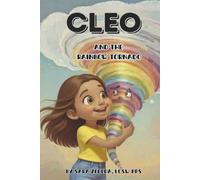 Cleo and the Rainbow Tornado