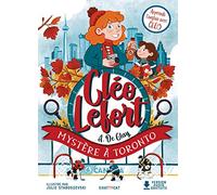 Cléo Lefort : Mystère à Toronto