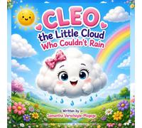 Cleo the little cloud who couldn't rain