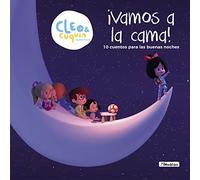 Cleo y Cuquín, Familia Telerín. Recopilatorio de cuentos - Vamos a la cama: 10 cuentos para las buenas noches (Cuentos infantiles)