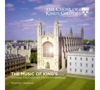 Stephen Cleobury - The Music of King's: Choral Favourites from Cambridge