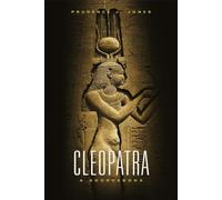 Cleopatra: A Sourcebook: 31 (Oklahoma Series in Classical Culture)