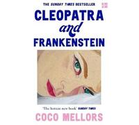 Cleopatra and Frankenstein, Coco Mellors, Paperba