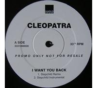 Cleopatra - CLEOPATRA - I WANT YOU BACK 4MIXES 12in PROMO [20526]
