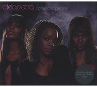 Cleopatra - Come and Get Me [CD 1]