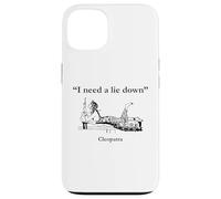 Cleopatra I Need A Lie Down Funny Egypt History Case for iPhone 13