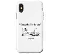 Cleopatra I Need A Lie Down Funny Egypt History Case for iPhone X/XS