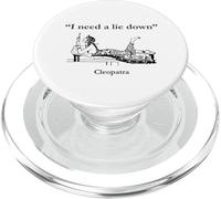 Cleopatra I Need A Lie Down Funny Egypt History PopSockets PopGrip for MagSafe
