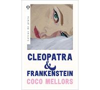 Cleopatra Y Frankenstein