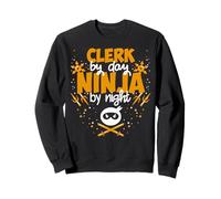 Clerk By Day Ninja By Night - Best Clerk Sweatshirt