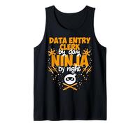 Clerk By Day Ninja By Night - Best Data Entry Clerk Tank Top
