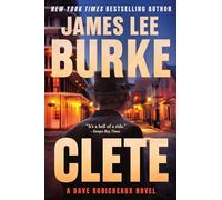 Clete: A Dave Robicheaux Novel: 24