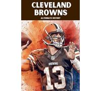 Cleveland Browns Alternate History