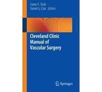 Cleveland Clinic Manual of Vascular Surgery