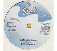 Cleveland Eaton - CLEVELAND EATON / BAMA BOOGIE WOOGIE