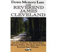 Cleveland, James - Down Memory Lane [DVD] [2008] [Region 1] [US Import] [NTSC]