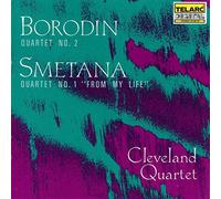 Cleveland Quartet - Borodin: Quartet No. 2; Smetana: Quartet No. 1 "From My Life"