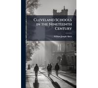 Cleveland Schools in the Nineteenth Century