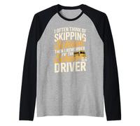 Clever Bus Operator Comedy for Daily School Transport Raglan Baseball Tee