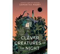 Clever Creatures of the Night