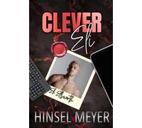 Clever Eli: MM Romantic Suspense: 2 (The Turris)