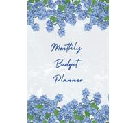 Clever Forget-Me-Not Undated Monthly & Weekly Budget Planner and Organizer for Women: Expenses & Income Tracker Journal I Budgeting Notebook I Finance ... Anytime I Pocket Size I Blue Flowers Design