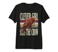 Clever Girl Says The Crow Raven Bird Premium T-Shirt