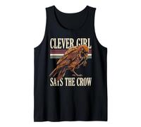 Clever Girl Says The Crow Raven Bird Tank Top