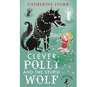 Clever Polly And the Stupid Wolf (A Puffin Book)