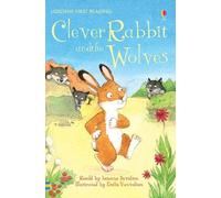 Clever Rabbit and the Wolves (First Reading Level 2)