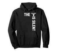 Clever Sarcastic Grammar Humor Saying The V is Silent Pullover Hoodie