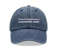 Cleverly Disguised as a Responsible Adult Baseball Cap Vintage Washed Unisex Dad Hat Adjustable Blue Denim