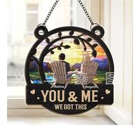 clhjinruoliu Personalized Window Hanging Suncatcher-You and Me We Got This for Couple,Housewarming Birthday Christmas Wrappiness Personalized Gifts for Women Wife Girlfriend Husband Her&Him,A