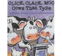 Click, Clack, Moo: Cows That Type (Clicka Clack Moo) by Doreen Cronin (2-Jun-2003) Paperback