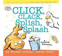 Click, Clack, Splish, Splash: Click, Clack, Splish, Splash (Click Clack Book)