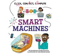Click, Connect, Compute: Smart Machines
