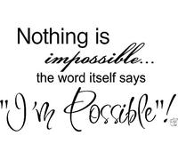Click Down Nothing is impossible Wall Art Inspirational Quotes And Saying Hom...