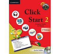 Click Start Level 2 Student's Book with CD-ROM: Computer Science for Schools
