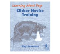 Clicker Novice Training: Level 2