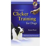 Clicker Training for Dogs (Getting Started)