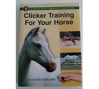 Clicker Training for Your Horse