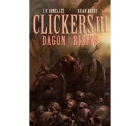 Clickers III: Dagon Rising: 3