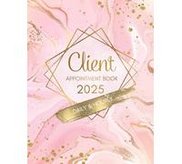 Client Appointment Book: (15 Months)Times Daily and Hourly, To Do List Schedule Agenda Logbook, 2021 Diaries Appointment Book for Beauty Salons, Nail ... Hair Salons and more Large Size 8.5"x11"