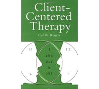 Client Centred Therapy: Its Current Practice, Implications and Theory by Carl R. Rogers New Edition (2003)